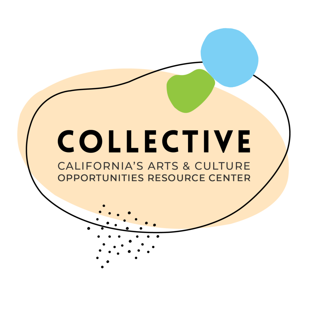 Collective, California's Arts & Culture Opportunities Resource Center