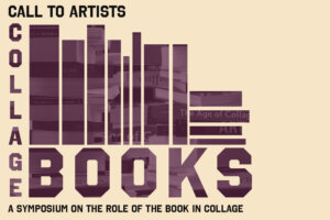 The Book as a Place of Collage Symposium